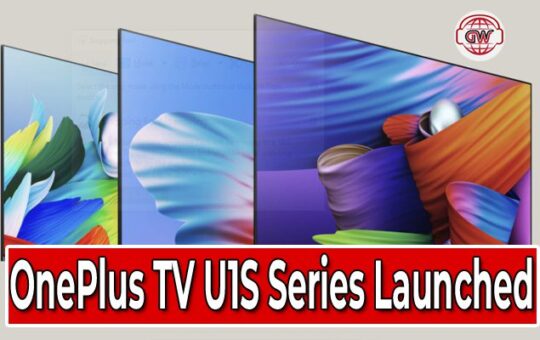 OnePlus TV U1S Series launched