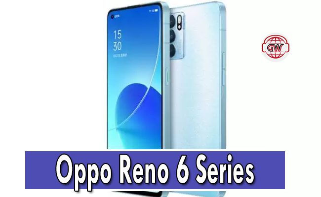Oppo Reno 6 Series Specifications and Details